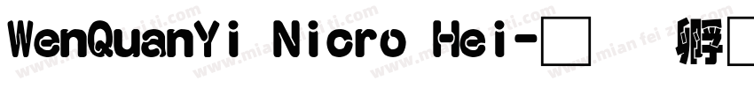 WenQuanYi Nicro Hei字体转换